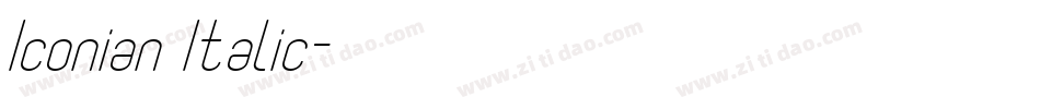 Iconian Italic字体转换